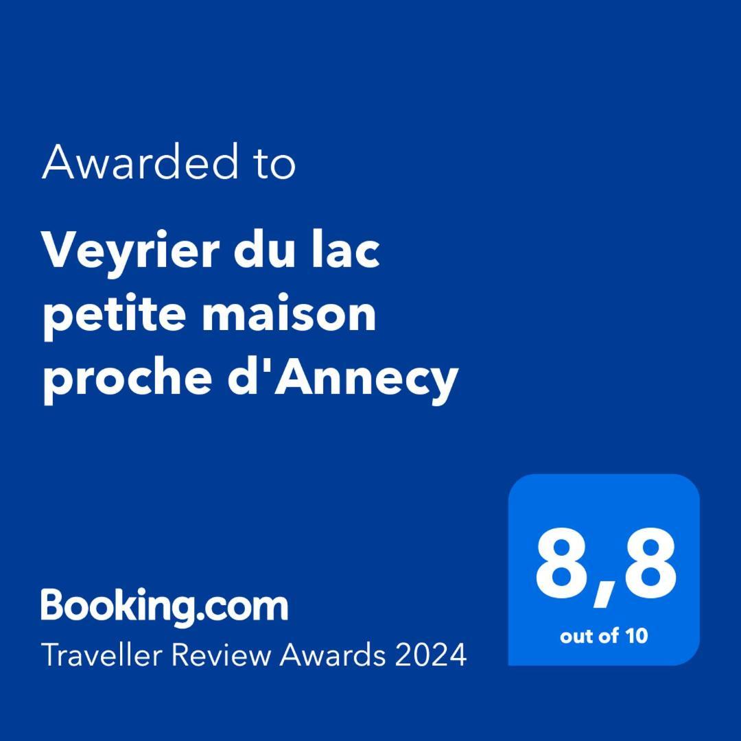 Veyrier Du Lac Petite Maison Proche D'Annecy Exterior foto